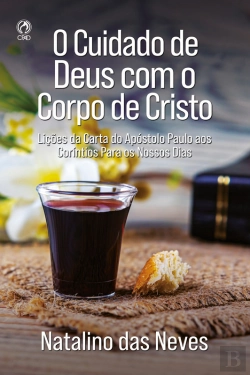 Bertrand.pt - O Cuidado De Deus Com O Corpo De Cristo