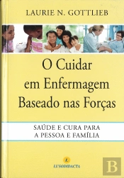 O Cuidar em Enfermagem Baseado nas Forças