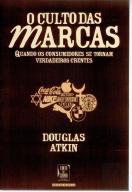 O Culto das Marcas