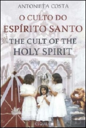 O Culto do Espírito Santo