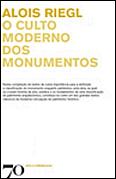 O Culto Moderno dos Monumentos