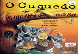O Cuquedo e Um Amor que Mete Medo