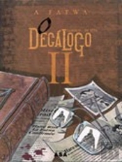 O Decálogo II - A Fatwa