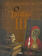 O Decálogo III - O Meteoro