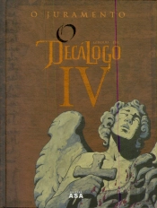O Decálogo IV - O Juramento