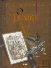O Decálogo V - A Vingança
