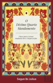 O Decimo Quarto Mandamento