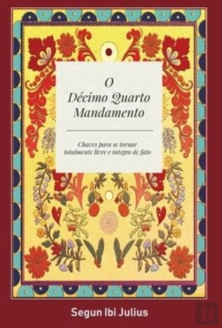 Bertrand.pt - O Decimo Quarto Mandamento