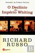 O Declínio do Império Whiting