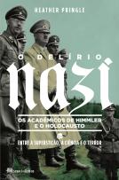 O Delírio Nazi