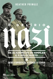 O Delírio Nazi