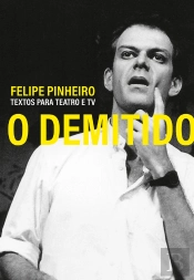 O Demitido