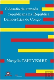 O Desafio da Armada Republicana na República Democrática do Congo