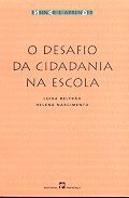 O Desafio da Cidadania na Escola