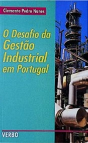 O Desafio da Gestão Industrial em Portugal