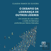 O Desafio Da Liderança De Outros Líderes