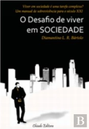 O Desafio de Viver em Sociedade