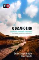 O Desafio E100