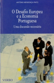 O Desafio Europeu e a Economia Portuguesa