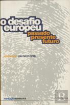 O Desafio Europeu