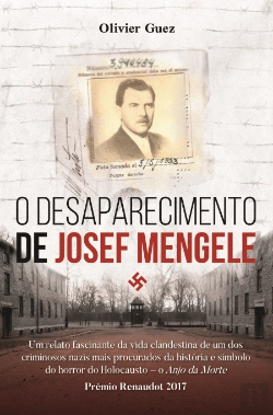 Bertrand.pt - O Desaparecimento de Josef Mengele