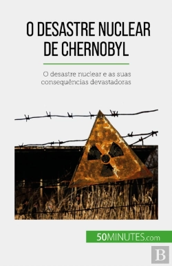 Bertrand.pt - O Desastre Nuclear De Chernobyl
