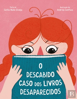Bertrand.pt - O Descabido Caso dos Livros Desaparecidos