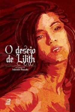 Bertrand.pt - O Desejo De Lilith