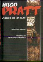 O Desejo de Ser Inútil