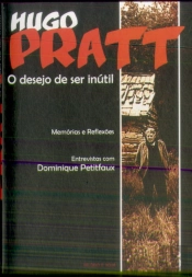 O Desejo de Ser Inútil