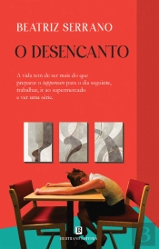 O Desencanto