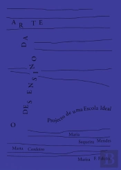 O Desensino da Arte