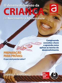 Bertrand.pt - O Desenvolvimento da Criança - do Nascimento à Adolescência