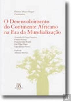 Bertrand.pt - O Desenvolvimento do Continente Africano na Era da Mundialização