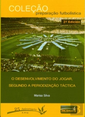 O Desenvolvimento do Jogar, Segundo a Periodização Táctica