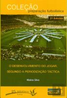 O Desenvolvimento do Jogar, Segundo a Periodização Táctica