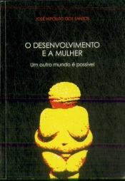O Desenvolvimento e a Mulher
