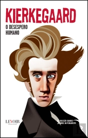 O Desespero Humano
