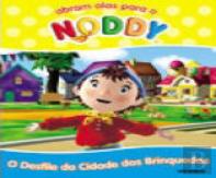 O Desfile da Cidade dos Brinquedos