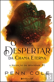 O Despertar da Chama Eterna