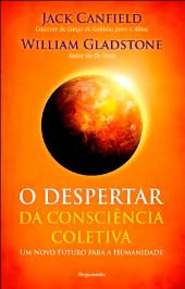 O Despertar da Consciência Coletiva