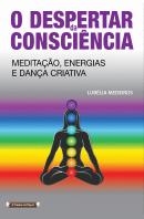 O Despertar da Consciência