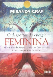 O Despertar da Energia Feminina