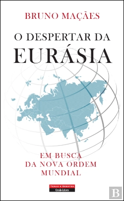 Bertrand.pt - O Despertar da Eurásia