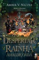O Despertar da Rainha Amaldiçoada