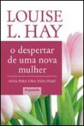O Despertar de Uma Nova Mulher