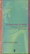 O Despertar do Buda - A Fascinação do Budismo