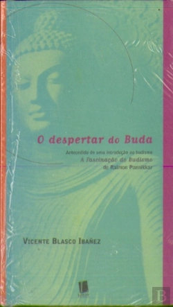 Bertrand.pt - O Despertar do Buda - A Fascinação do Budismo