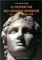O Despertar do Homem Interior