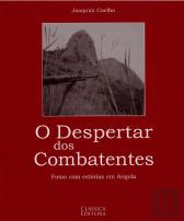 O Despertar dos Combatentes